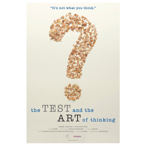 The Test and the Art of Thinking - Documentary Film