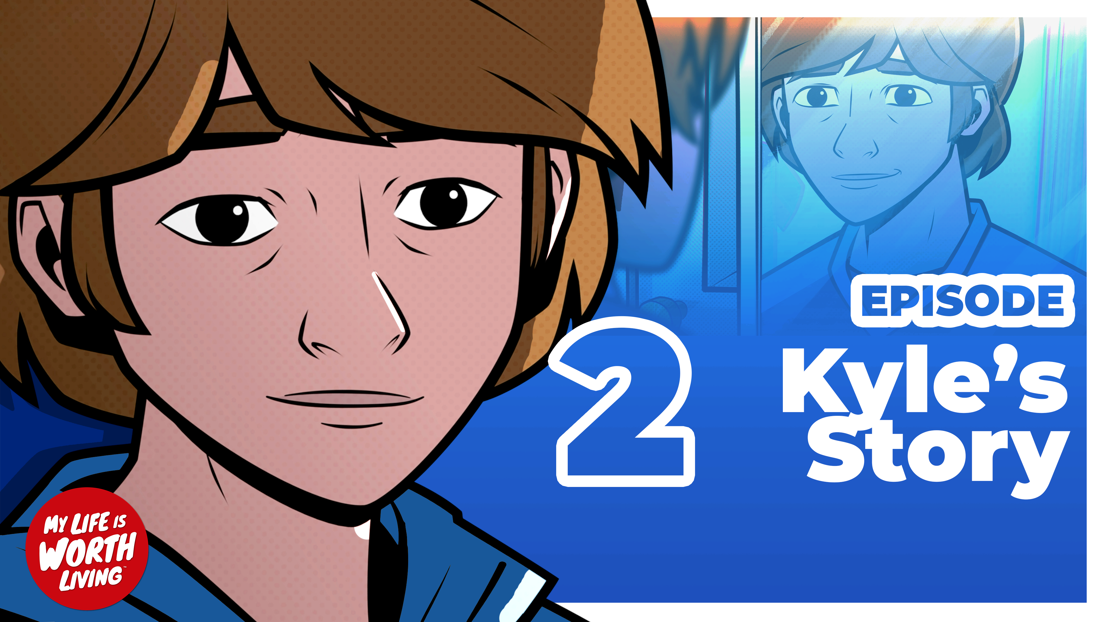 Mental Health: My Life is Worth Living - Bullying (Kyle's Story Episode 2 of 4)