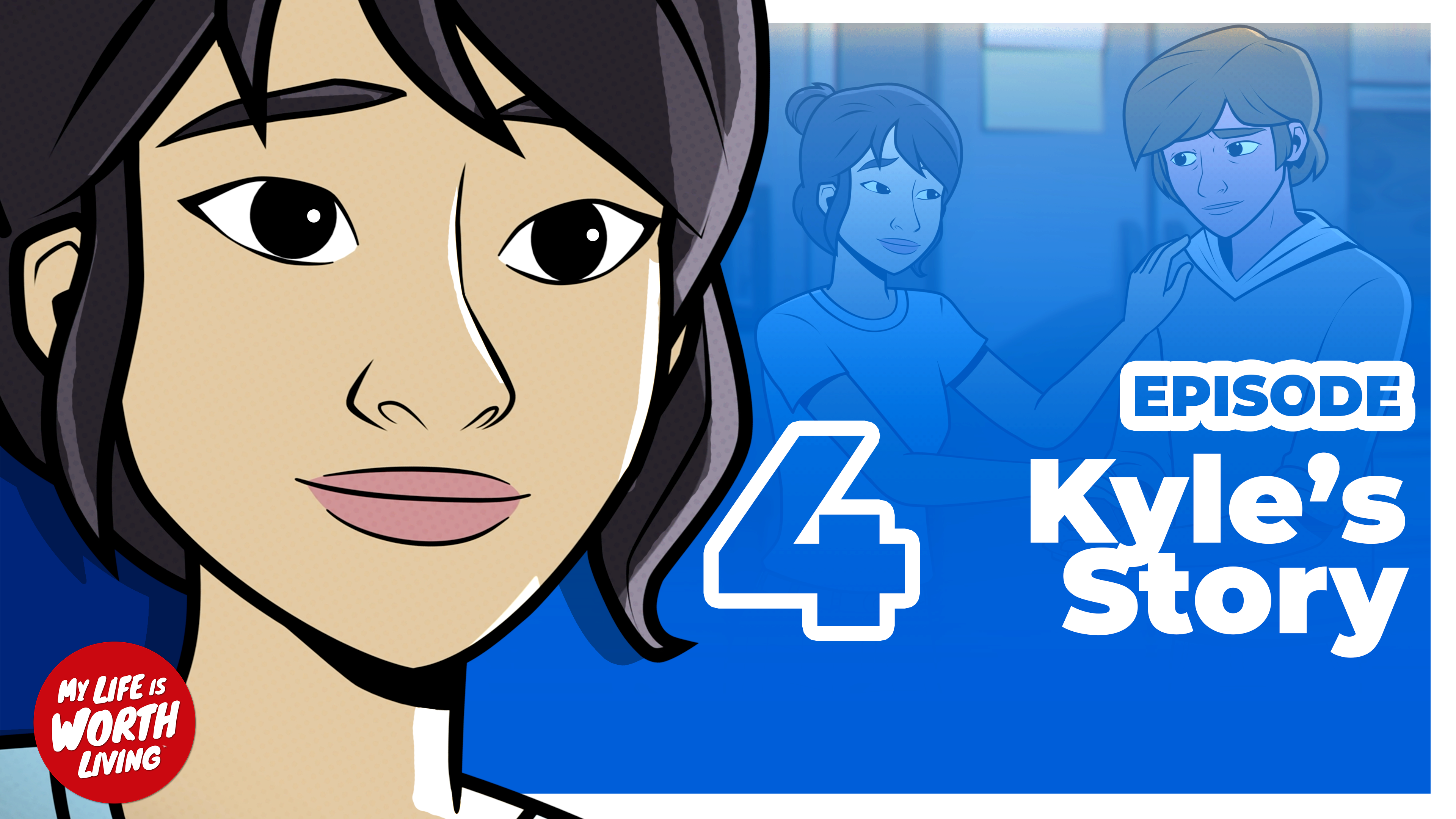 Mental Health: My Life is Worth Living - Bullying (Kyle's Story Episode 4 of 4)