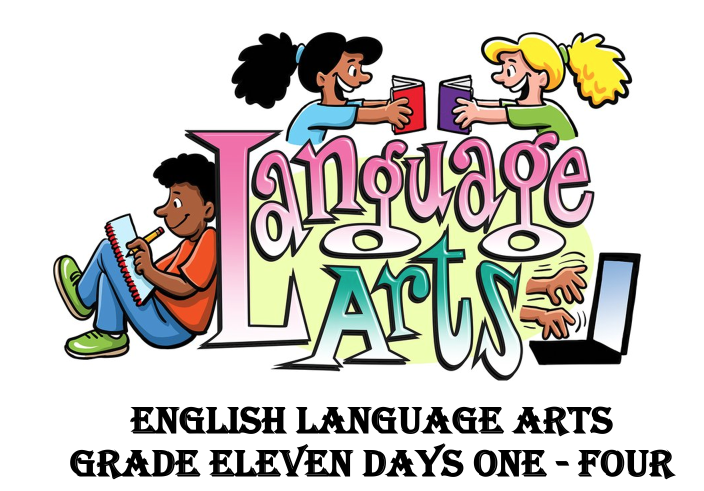 ELA Grades 11 and 12  Distance Learning 