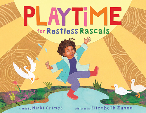 Playtime for Restless Rascals by Nikki Grimes Educator Guide
