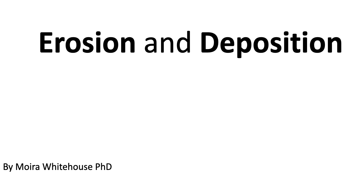 EROSION and  DEPOSITION