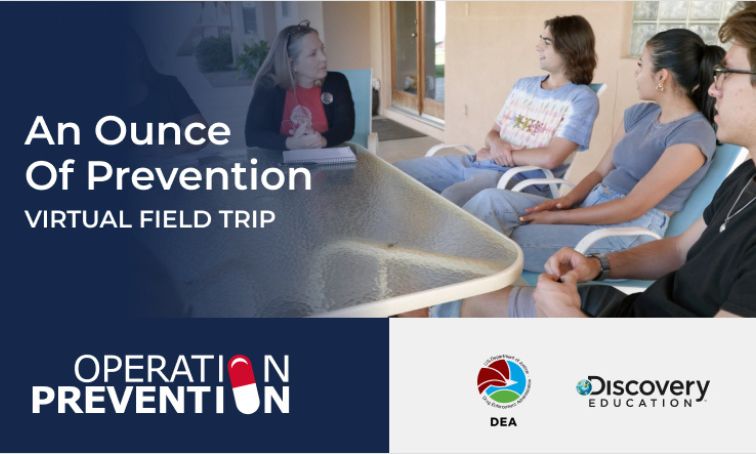 An Ounce of Prevention - Virtual Field Trip