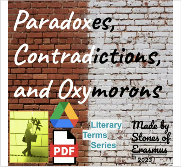 Literary Terms Explored: Paradoxes, Contradictions, and Oxymorons for ELA
