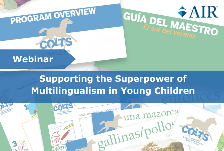 Supporting the Superpower of Multilingualism in Young Children