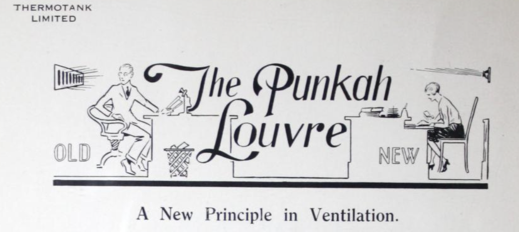 Punkah Louvres and the History of Ventilation and AC 
