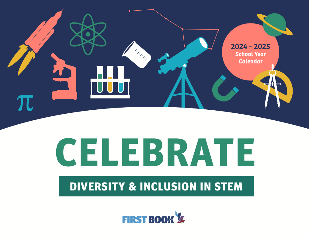 Celebrate Culture, Diversity and Inclusion in STEM with your Students