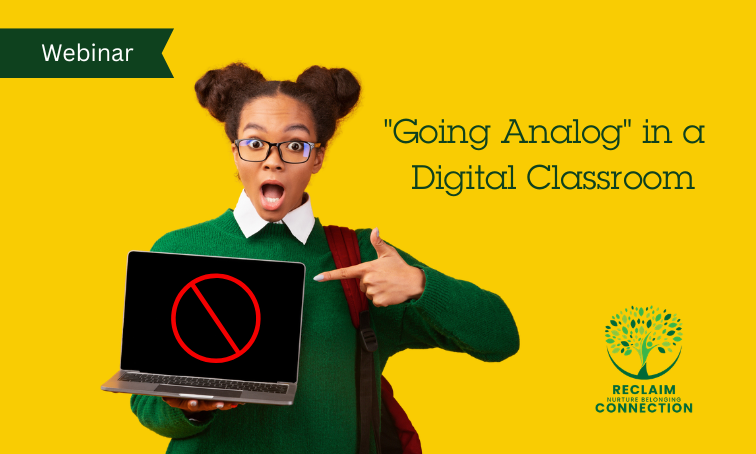 "Going Analog" in a Digital Classroom with Amber Chandler