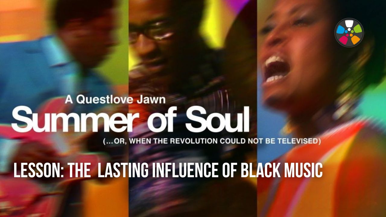 Summer of Soul: The Lasting Influence of Black Music