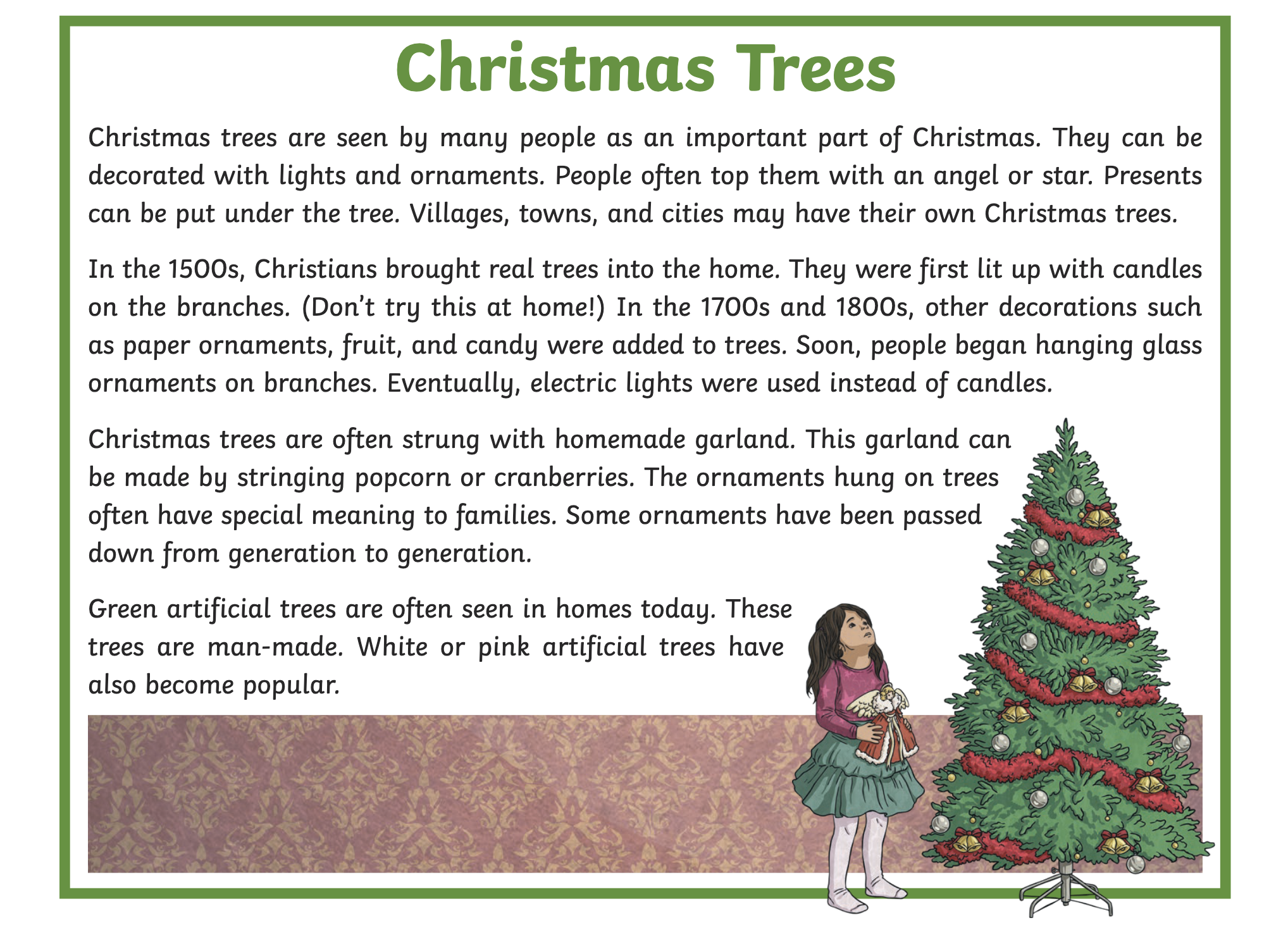 A reading passage titled “Christmas Trees” explains the history and traditions of Christmas trees, including early decorations, homemade garlands, and the use of artificial trees. On the bottom right, there is an illustration of a decorated Christmas tree with red garland and silver ornaments. Beside it stands a young girl in a green skirt and pink top, holding a stuffed animal and looking up at the tree. The passage is framed with a green border and has a patterned background along the bottom.