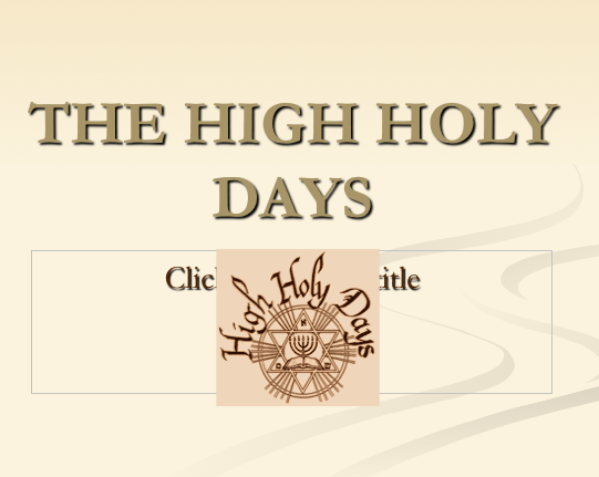 The High Holy Days