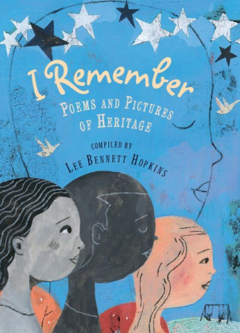 I Remember: Poems and Pictures of Heritage (Books Discussion Guide)